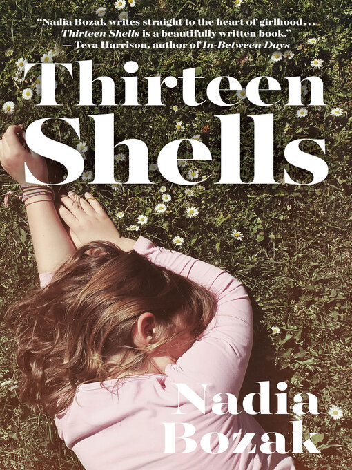 Title details for Thirteen Shells by Nadia Bozak - Wait list